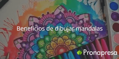 Beneficios de dibujar mandalas - Tienda Naturista Pronapresa - Ansiedad, Bienestar, Consejos, Dato Curioso, Depresión, Estrés, Naturopatía, Nervios, Salud, Salud Mental