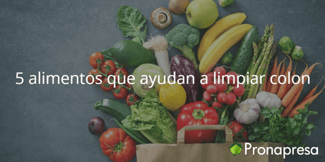 5 alimentos que ayudan a limpiar el colon - Tienda Naturista Pronapresa - Bienestar, Consejos, Cólon, Dieta, Naturopatía, Nutrición, Salud