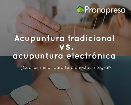 Acupuntura tradicional vs. acupuntura electrónica