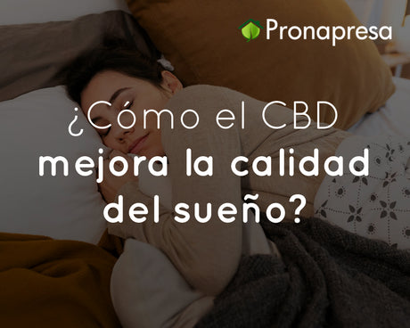 ¿Cómo el CBD mejora la calidad del sueño?