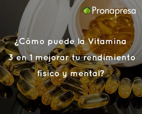 ¿Cómo puede la Vitamina 3 en 1 mejorar tu rendimiento físico y mental?