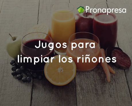 Jugos para limpiar los riñones