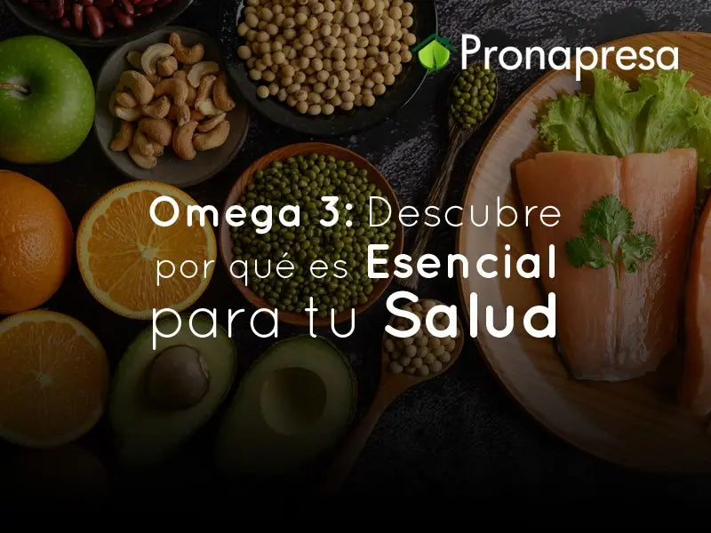 Omega3 Descubre por qué es Esencial para tu Salud