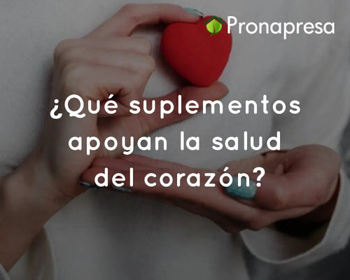 ¿Qué suplementos apoyan la salud del corazón?