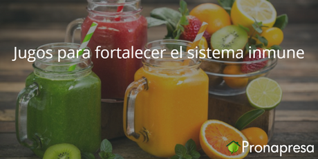 Jugos para fortalecer el sistema inmune - Tienda Naturista Pronapresa - Bienestar, Consejos, Gripa, Nutrición, Recetas, Salud, Sistema Inmunológico, Vitamina C