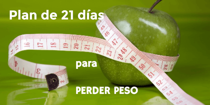 Plan de 21 días para perder peso de manera efectiva - Mejor con Salud