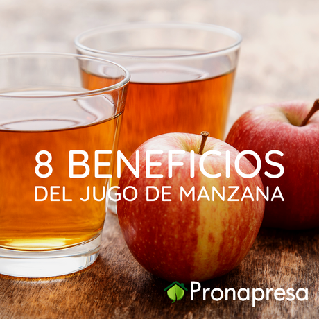 8 beneficios del jugo de manzana - Tienda Naturista Pronapresa - Bienestar, Consejos, Manzana, Naturopatía, Nutrición, Recetas