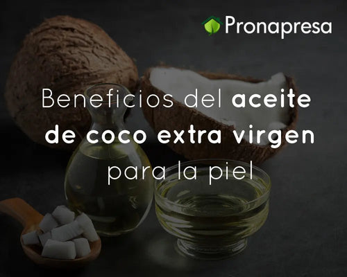 Beneficios del aceite de coco extra virgen para la piel