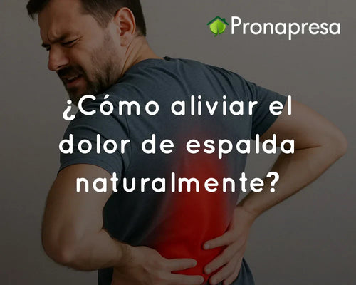 ¿Cómo aliviar el dolor de espalda naturalmente?