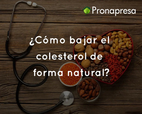 ¿Cómo bajar el colesterol de forma natural?