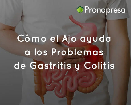 Cómo el Ajo ayuda a los Problemas de Gastritis y Colitis