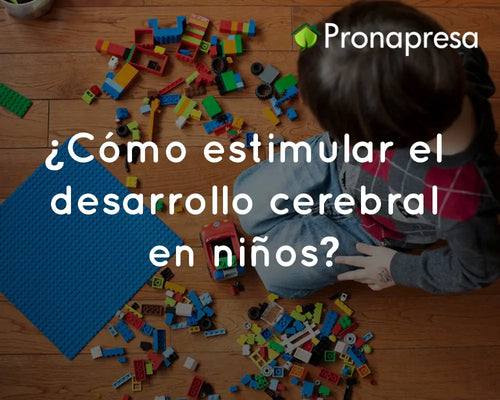 ¿Cómo estimular el desarrollo cerebral en niños?