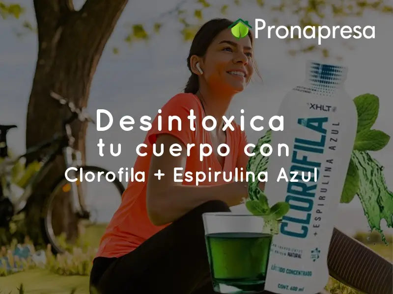 Desintoxica tu cuerpo con Clorofila + Espirulina Azul