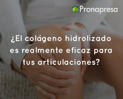 ¿El colágeno hidrolizado es realmente eficaz para tus articulaciones?