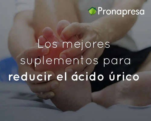 Los mejores suplementos para reducir el ácido úrico