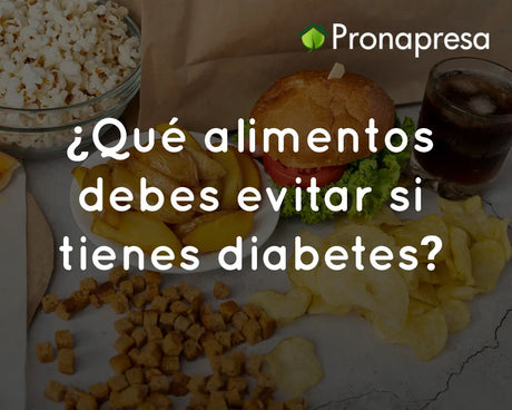 ¿Qué alimentos debes evitar si tienes diabetes?