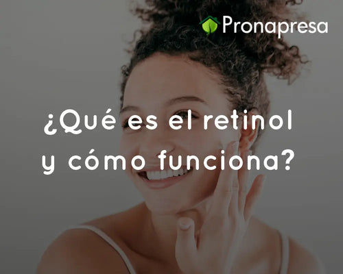 ¿Qué es el retinol y cómo funciona?