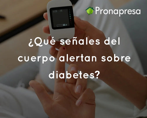 ¿Qué señales del cuerpo alertan sobre diabetes?