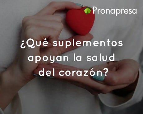 ¿Qué suplementos apoyan la salud del corazón?