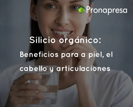 Silicio orgánico: beneficios para la piel, el cabello y articulaciones
