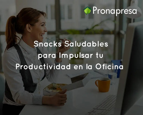  Snacks Saludables para Impulsar tu Productividad en la Oficina