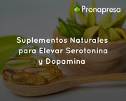 Suplementos Naturales para Elevar Serotonina y Dopamina