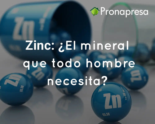 Zinc: ¿El mineral que todo hombre necesita?