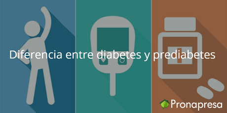 Diferencia entre diabetes y prediabetes - Tienda Naturista Pronapresa - Bienestar, Consejos, Diabetes, Nutrición, Obesidad, Salud